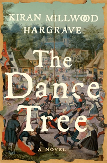 The Dance Tree, Kiran Millwood Hargrave - Gebonden - 9780063274778