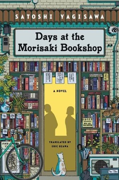 Days at the Morisaki Bookshop, Satoshi Yagisawa - Paperback - 9780063278677