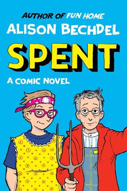 Spent: A Comic Novel, Alison Bechdel - Gebonden - 9780063278929