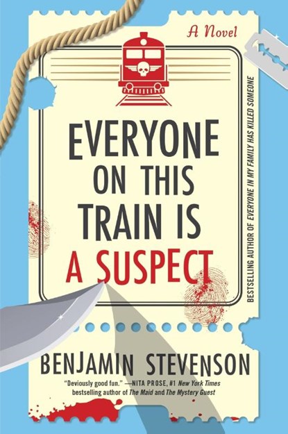 The Everyone on This Train Is a Suspect, Benjamin Stevenson - Paperback - 9780063279087