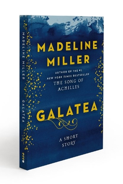 Galatea, Madeline Miller - Gebonden - 9780063280519
