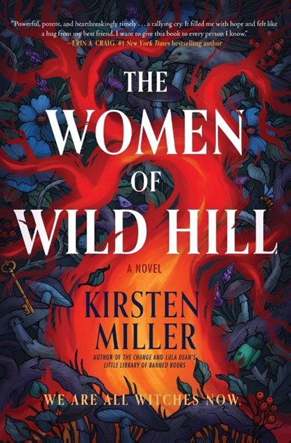 The Women of Wild Hill, Kirsten Miller - Gebonden - 9780063282858