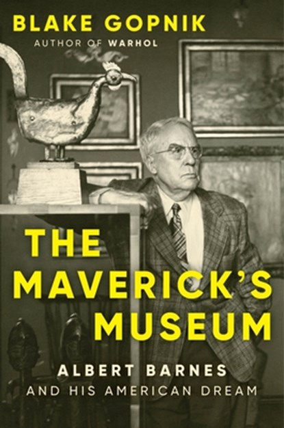 The Maverick's Museum, Blake Gopnik - Paperback - 9780063284043