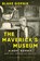 The Maverick's Museum, Blake Gopnik - Paperback - 9780063284043