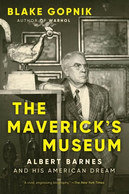 The Maverick's Museum, Blake Gopnik - Paperback - 9780063284043