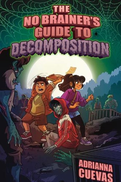 The No-Brainer's Guide to Decomposition, Adrianna Cuevas - Gebonden - 9780063285545