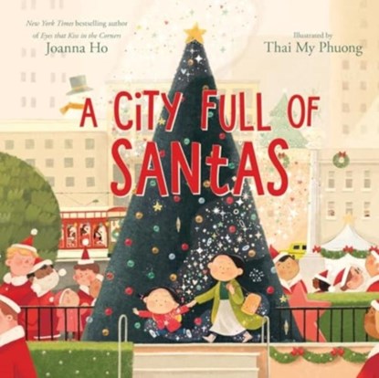 A City Full of Santas, Joanna Ho - Gebonden - 9780063287532