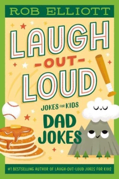 Laugh-Out-Loud: Dad Jokes, Rob Elliott - Paperback - 9780063287723