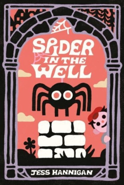 Spider in the Well, Jess Hannigan - Gebonden - 9780063289475