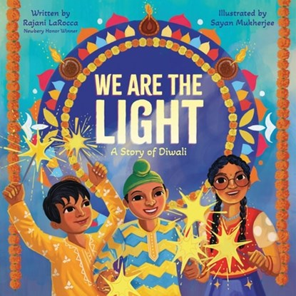 We Are the Light, Rajani LaRocca - Gebonden - 9780063290037