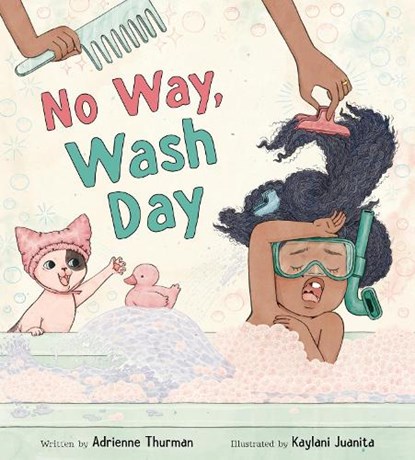 No Way, Wash Day, Adrienne Thurman - Gebonden - 9780063290051
