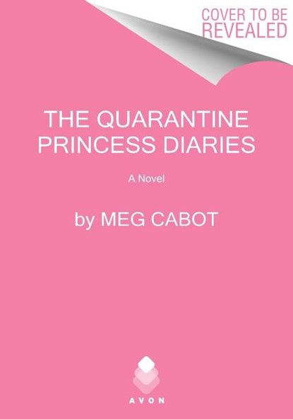 The Quarantine Princess Diaries, Meg Cabot - Paperback - 9780063291935