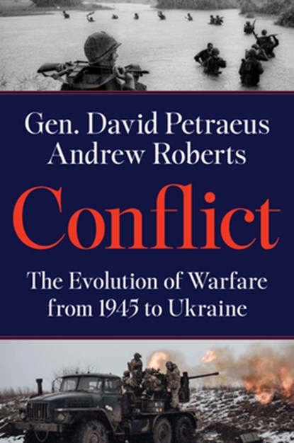Conflict, David Petraeus ; Andrew Roberts - Gebonden - 9780063293137