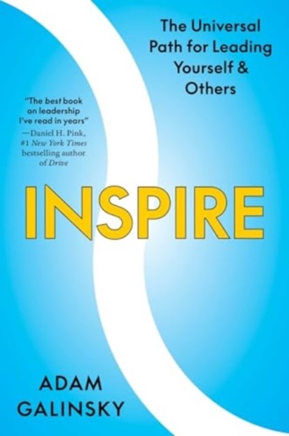 Inspire, Adam Galinsky - Gebonden - 9780063294677