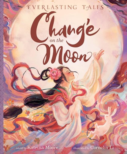 Chang’e on the Moon, Katrina Moore - Gebonden - 9780063295803