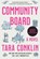 Community Board, Tara Conklin - Paperback - 9780063297098