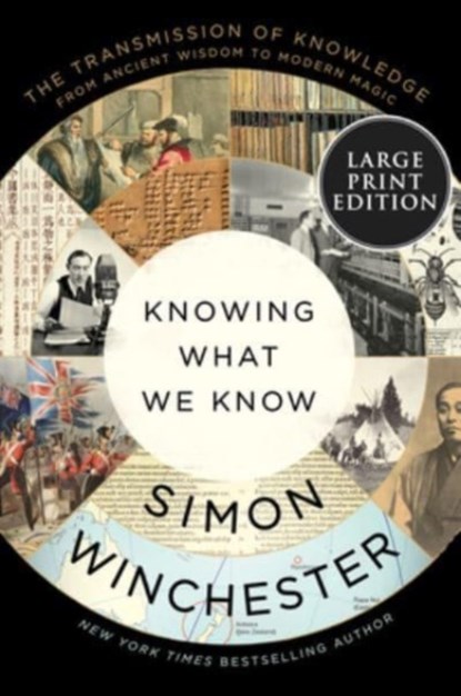 Knowing What We Know, Simon Winchester - Paperback - 9780063297234