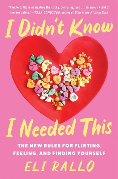 I Didn't Know I Needed This, Eli Rallo - Paperback - 9780063298477