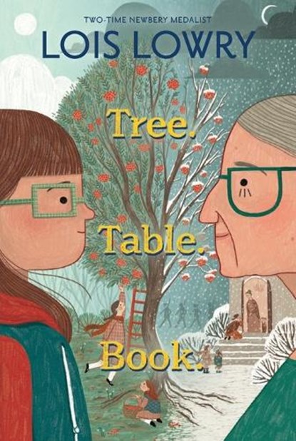 Tree. Table. Book., Lois Lowry - Paperback - 9780063299511