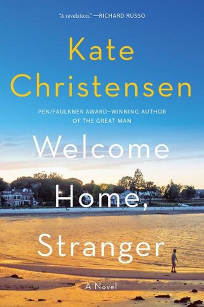 Welcome Home, Stranger, Kate Christensen - Paperback - 9780063299719