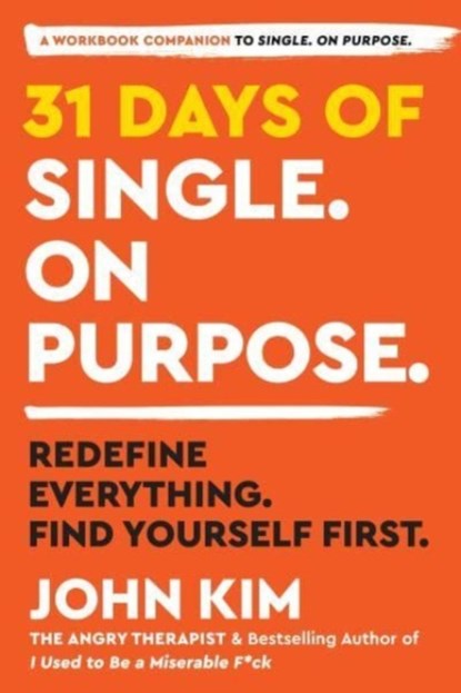 31 Days of Single on Purpose, John Kim - Paperback - 9780063303652