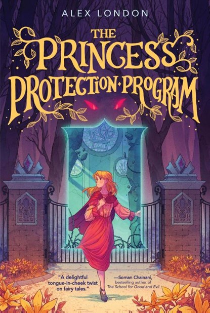 The Princess Protection Program, Alex London - Paperback - 9780063303881