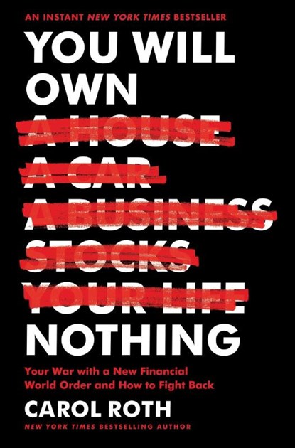 You Will Own Nothing, Carol Roth - Gebonden - 9780063304932