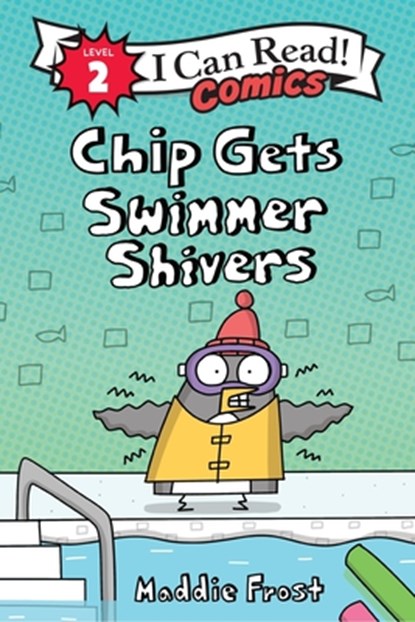 Chip Gets Swimmer Shivers, Maddie Frost - Gebonden - 9780063306516