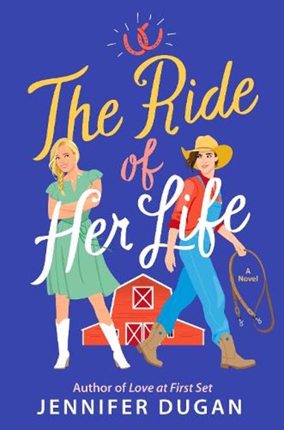 The Ride of Her Life, Jennifer Dugan - Paperback - 9780063307513