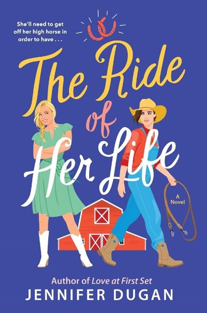 The Ride of Her Life, Jennifer Dugan - Paperback - 9780063307513