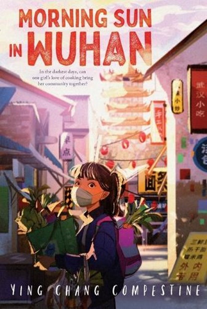 Morning Sun in Wuhan, Ying Chang Compestine - Paperback - 9780063309029