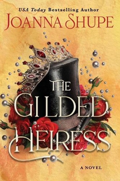 The Gilded Heiress, Joanna Shupe - Paperback - 9780063310315