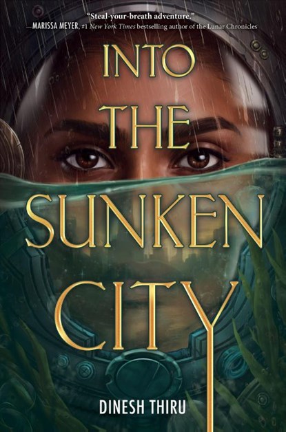 Into the Sunken City, Dinesh Thiru - Gebonden - 9780063310513