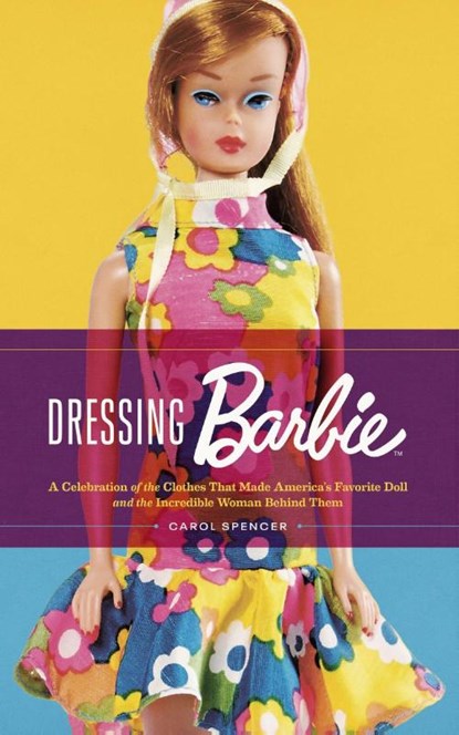Dressing Barbie, Carol Spencer - Paperback - 9780063310919
