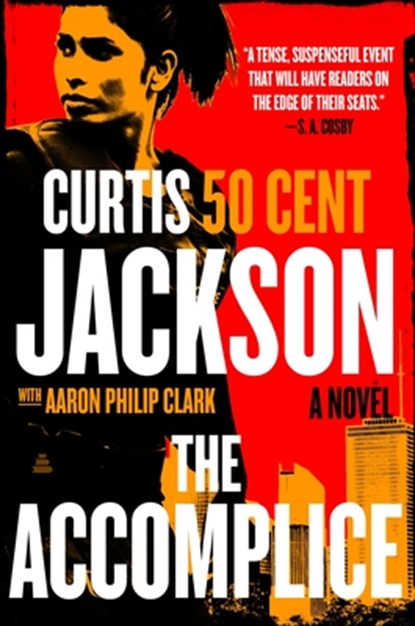 The Accomplice, Curtis "50 Cent" Jackson - Paperback - 9780063312913