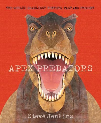 Apex Predators, Steve Jenkins - Paperback - 9780063314320