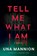 Tell Me What I Am, Una Mannion - Paperback - 9780063314788