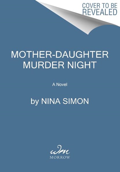 Mother-Daughter Murder Night, Nina Simon - Gebonden - 9780063315044