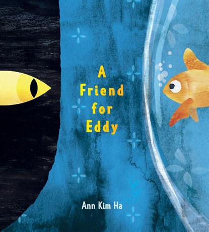 A Friend for Eddy, Ann Kim Ha - Gebonden - 9780063315464