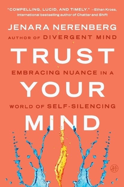 Trust Your Mind, Jenara Nerenberg - Paperback - 9780063317109