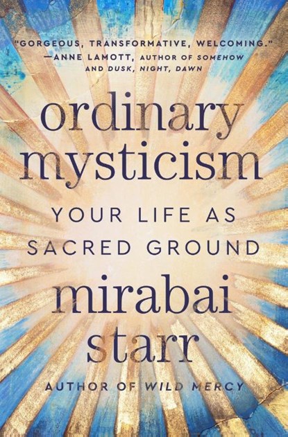Ordinary Mysticism, Mirabai Starr - Gebonden - 9780063317192