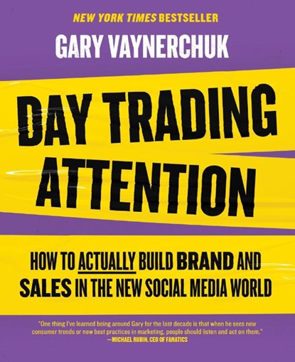 Day Trading Attention, Gary Vaynerchuk - Gebonden - 9780063317598