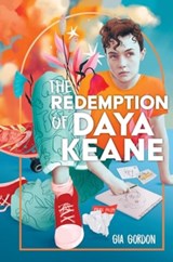The Redemption of Daya Keane - Gia Gordon - 9780063318373
