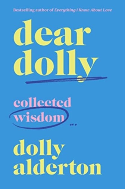 Dear Dolly, Dolly Alderton - Gebonden - 9780063319134