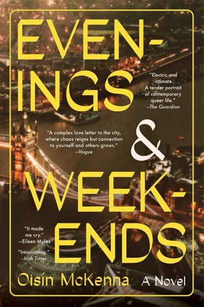 McKenna, O: Evenings and Weekends, Oisín McKenna - Paperback - 9780063319981