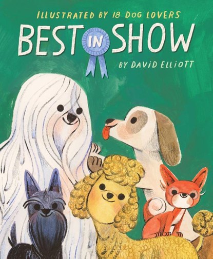 Best in Show, David Elliott - Gebonden - 9780063321922