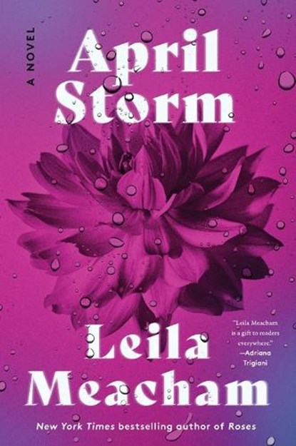 April Storm, Leila Meacham - Paperback - 9780063323117
