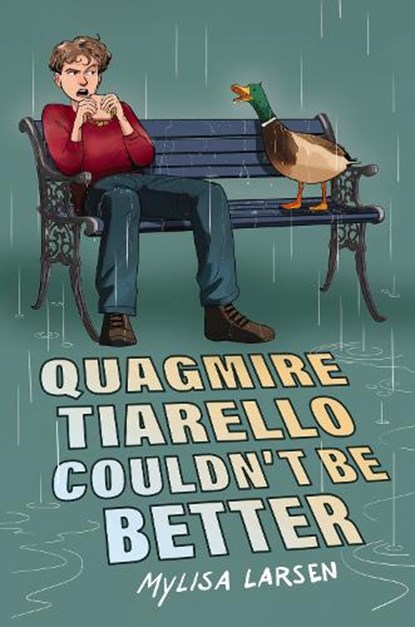 Quagmire Tiarello Couldn't Be Better, Mylisa Larsen - Gebonden - 9780063324664