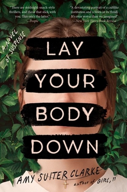 Lay Your Body Down, Amy Suiter Clarke - Paperback - 9780063329447