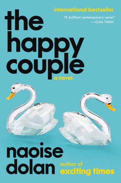 Happy Couple, Naoise Dolan - Gebonden - 9780063330467